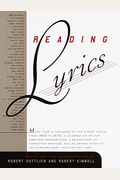 Reading Lyrics: More Than 1,000 Of The Twentieth Century's Finest Song Lyrics
