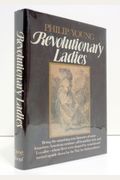 Revolutionary Ladies