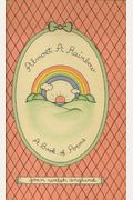 Almost A Rainbow: A Book Of Poems