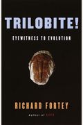 Trilobite: Eyewitness To Evolution