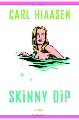 Buy Skinny Dip Book By Carl Hiaasen