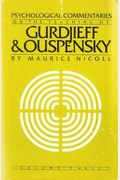 Psychological Commentaries on the Teachings of Gurdjieff & Ouspensky, Vol. 3