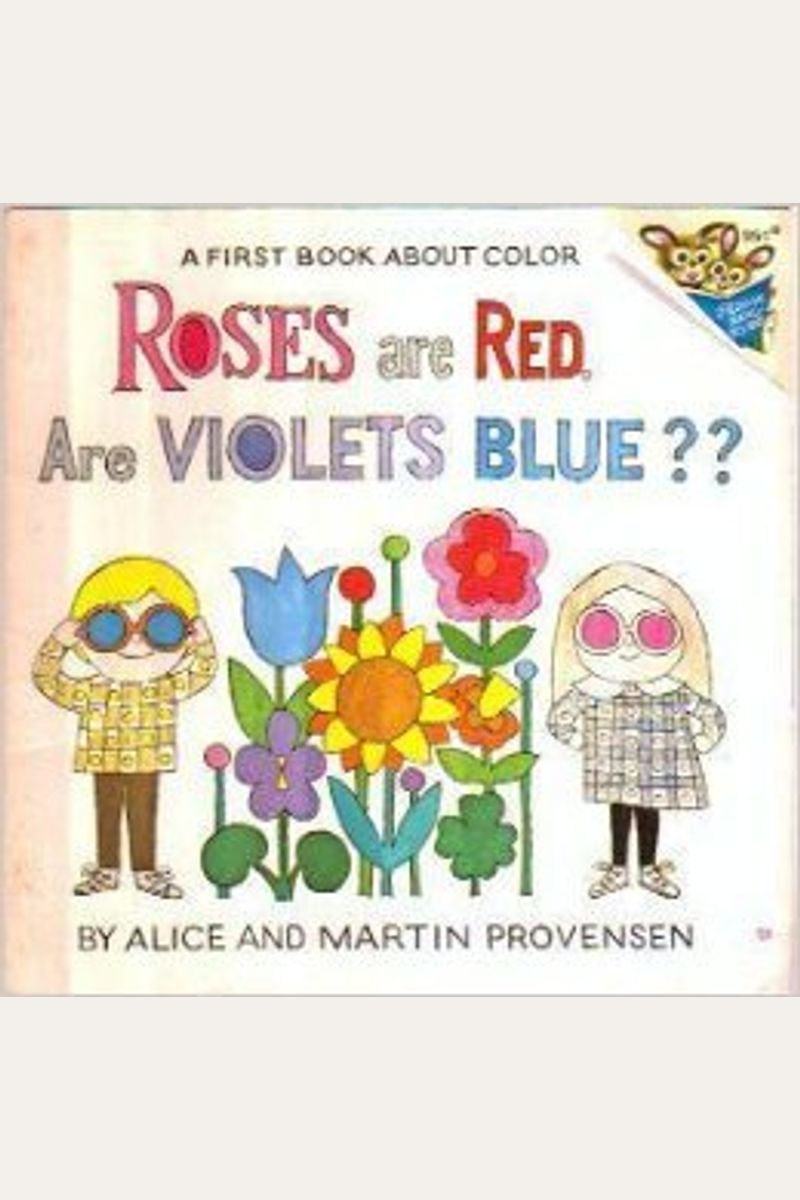 Buy Roses Are Red Are Violets Blue? A First Book About Color, Book By
