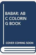 Babar: ABC Coloring Book
