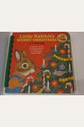 LIT RABBITS MERRY XMAS (A Sniffy book)