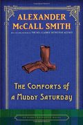 The Comforts Of A Muddy Saturday: An Isabel Dalhousie Novel (Isabel Dalhousie Mysteries)
