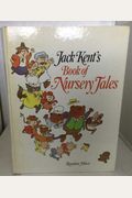 Jack Kent's Book Of Nursery Tales