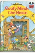 Walt Disney Productions Presents Goofy Minds The House