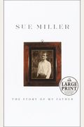 The Story of My Father (Random House Large Print)
