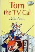 TOM THE TV CAT (Step Into Reading: A Step 2 Book)