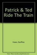 Patrk&Ted Ride Train