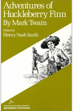 Adv of Huck Finn Riverside Edition Paperback (Riverside editions)