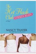 The Hot Flash Club: A Novel