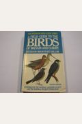 A Field Guide To The Birds Of Britain And Europe