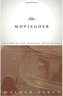 The Moviegoer The Moviegoer