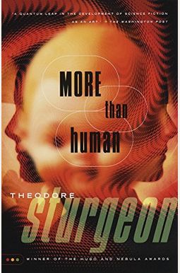 More Than Human More Than Human
