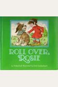 ROLL OVER ROSIE CL