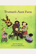 Truman's Aunt Farm