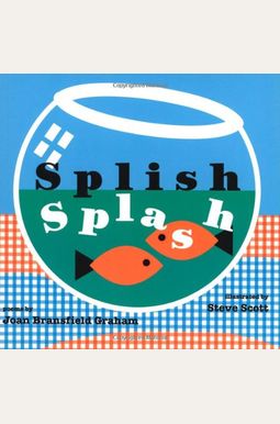 Buy Splish Splash Book By: Joan B Graham