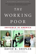 The Working Poor: Invisible In America