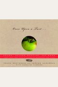 Once Upon A Tart . . .: Soups, Salads, Muffins, And More