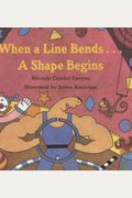 When A Line Bends...A Shape Begins