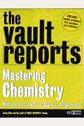 The Vault Reports Guide to Mastering Chemistry