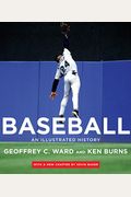 Baseball: An Illustrated History, Including The Tenth Inning
