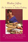 An Invitation to Indian Cooking: A Cookbook