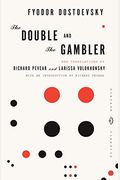 The Double And The Gambler: Introduction By Richard Pevear