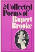 The Collected Poems of Rupert Brooke.