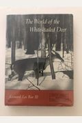 World Of The White-Tailed Deer