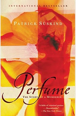 Perfume: The Story Of A Murderer Perfume: The Story Of A Murderer