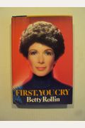 First You Cry