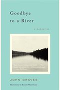 Goodbye To A River: A Narrative