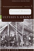Personal Memoirs Of Ulysses S. Grant