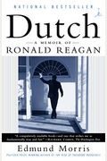 Dutch: A Memoir Of Ronald Reagan