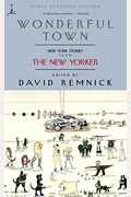 Wonderful Town: New York Stories From The New Yorker