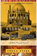 The Valleys of the Assassins: And Other Persian Travels