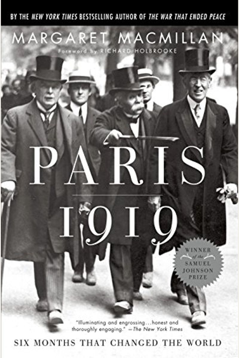 Paris 1919: Six Months That Changed The World