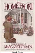 The Home Front: Collected Stories by Margaret Craven