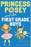 Princess Posey And The First-Grade Boys (Princess Posey, First Grader)