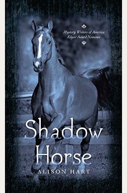 Shadow Horse Shadow Horse