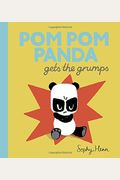 Pom Pom Panda Gets The Grumps