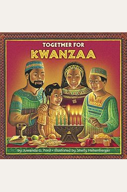 Together For Kwanzaa Together For Kwanzaa