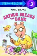 Arthur Breaks The Bank [With Stickers]