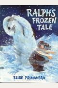 Ralph's Frozen Tale