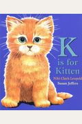 K is For Kitten