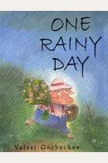 One Rainy Day