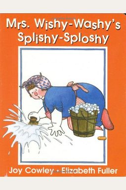 Mrs. Wishy-Washy's Splishy Sploshy Day Mrs. Wishy-Washy's Splishy Sploshy Day